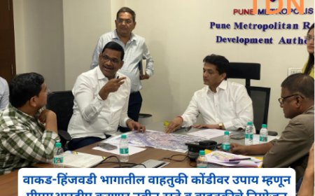 वाकड-हिंजवडी भागातील वाहतुकी कोंडीवर उपाय म्हणून पीएमआरडीए करणार नवीन रस्ते व वाहतुकीचे नियोजन
